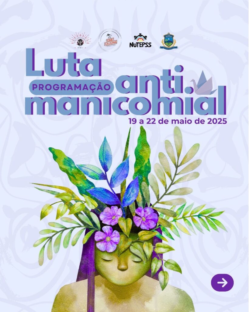 SEMANA DA LUTA ANTIMANICOMIAL